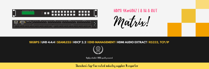 hdmi 2.0 matrix 8 in 8 out is in stock now